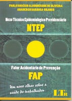 Nexo Técnico Epidemiológico e Fator Acidentário de Prevenção.