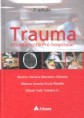 Trauma - Atendimento Pré-Hospitalar 2ª edição